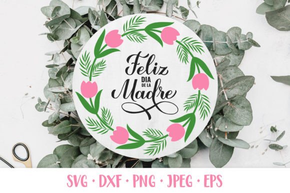 Download Feliz Dia De La Madre.Mothers Day - Mothers day Collection